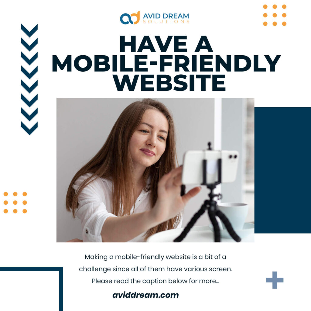 3 Have a mobile friendly website - Avid Dream Solutions - How to Grow your Business online?