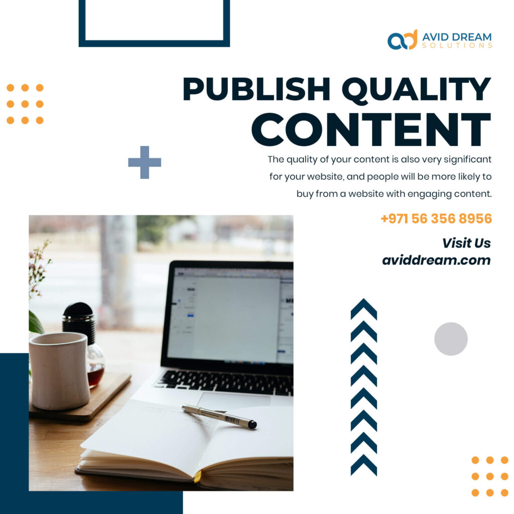 9 Publish Quality Content 1 - Avid Dream Solutions - How to Grow your Business online?